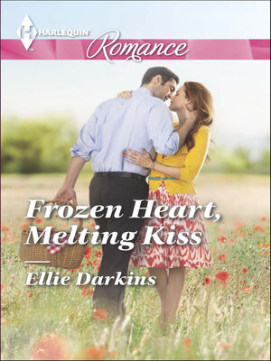 Frozen Heart, Melting Kiss - ebook